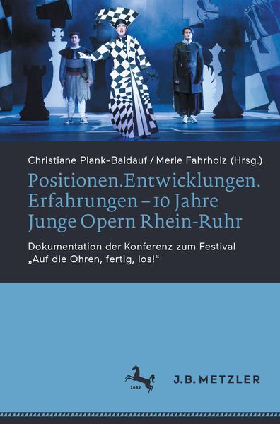 Produktbild: Positionen.Entwicklungen.Erfahrungen &ndash; 10 Jahre Junge Opern Rhein-Ruhr