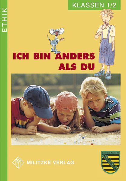 Produktbild: Ethik Grundschule / Ich bin anders als Du - Landesausgabe Sachsen