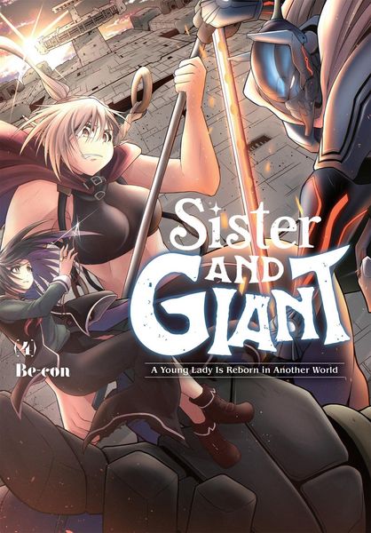 Produktbild: Sister and Giant: A Young Lady Is Reborn in Another World, Vol. 4