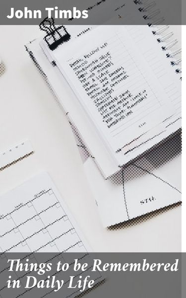 Produktbild: Things to be Remembered in Daily Life