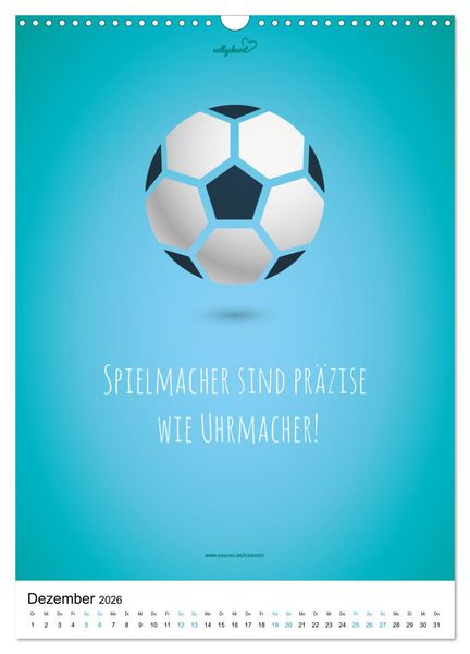 Produktbild: vollgeherzt: Der lustige Zitate-Wandkalender f&uuml;r Fu&szlig;ballfans und Sportbegeisterte! (Wandkalender 2026 DIN A3 hoch), CALVENDO Monatskalender