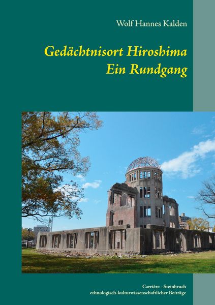 Produktbild: Ged&auml;chtnisort Hiroshima