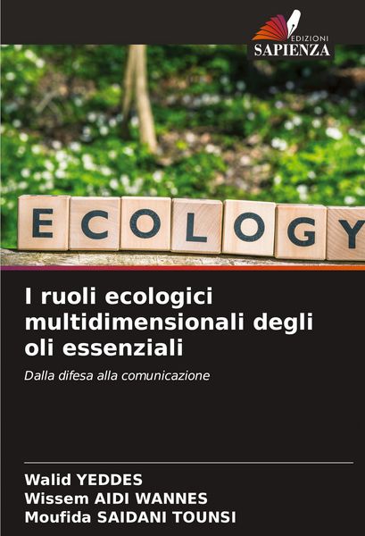 Produktbild: I ruoli ecologici multidimensionali degli oli essenziali