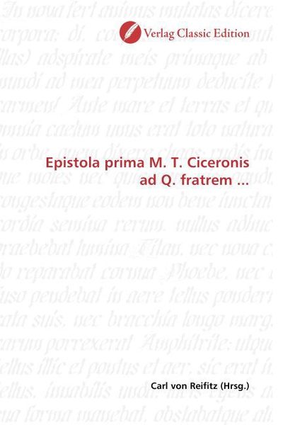 Produktbild: Epistola prima M. T. Ciceronis ad Q. fratrem ...