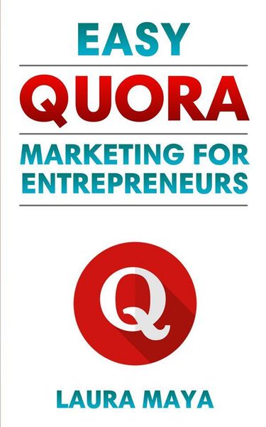 Produktbild: Easy Quora Marketing For Entrepreneurs