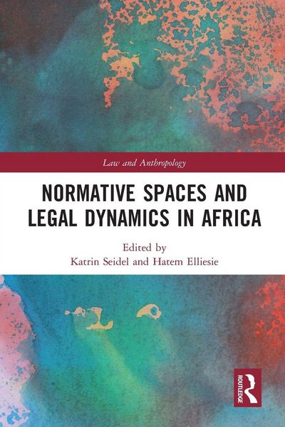 Produktbild: Normative Spaces and Legal Dynamics in Africa