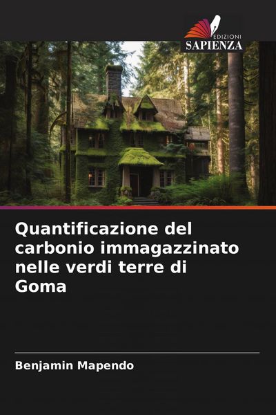 Produktbild: Quantificazione del carbonio immagazzinato nelle verdi terre di Goma