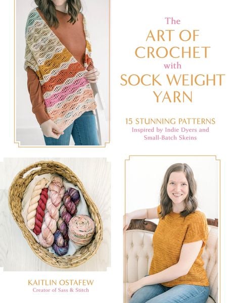 Produktbild: The Art of Crochet with Sock Weight Yarn