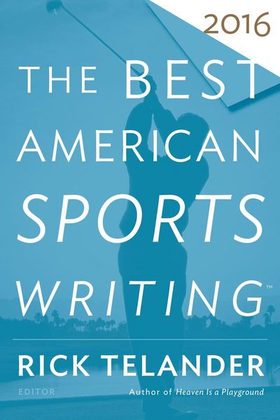 Produktbild: The Best American Sports Writing 2016 (2016)