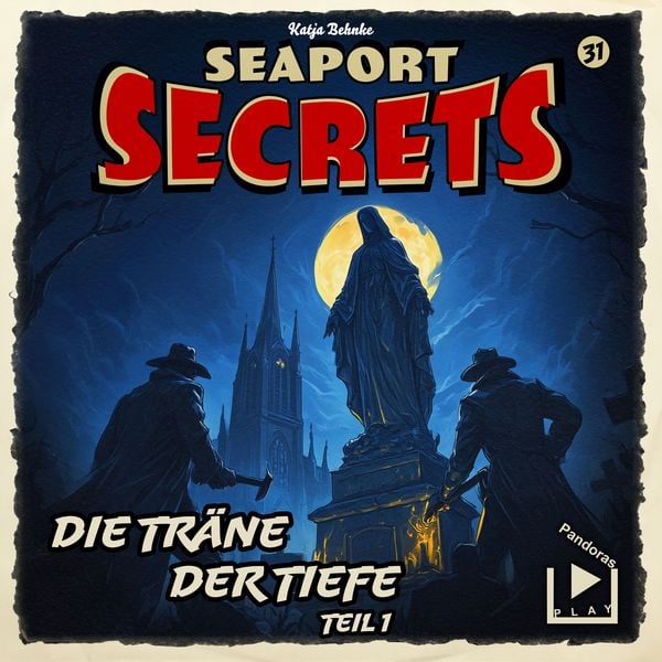 Produktbild: Seaport Secrets 31 - Die Tr&auml;ne der Tiefe Teil 1