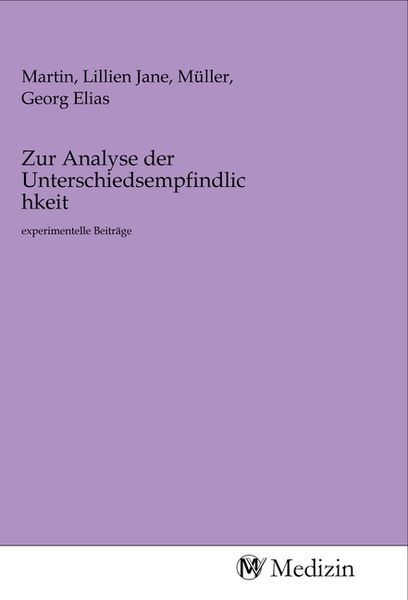 Zur Analyse der Unterschiedsempfindlichkeit, Taschenbuch von , MV-Medizin, 9783968758060