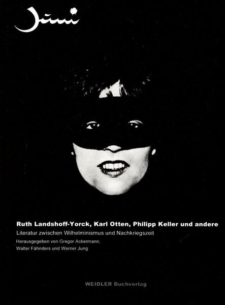 Produktbild: Ruth Landshoff-York, Karl Otten, Philipp Keller und andere