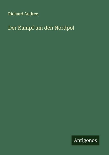 Produktbild: Der Kampf um den Nordpol