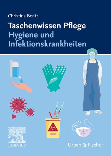 Produktbild: Taschenwissen Pflege Hygiene und Infektionskrankheiten