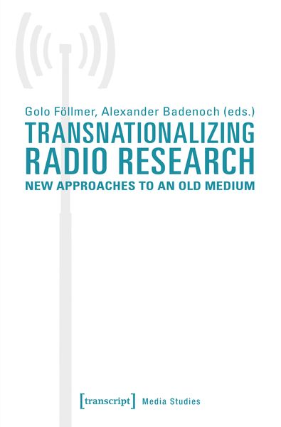 Produktbild: Transnationalizing Radio Research