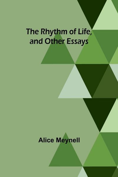 Produktbild: The Rhythm of Life, and Other Essays