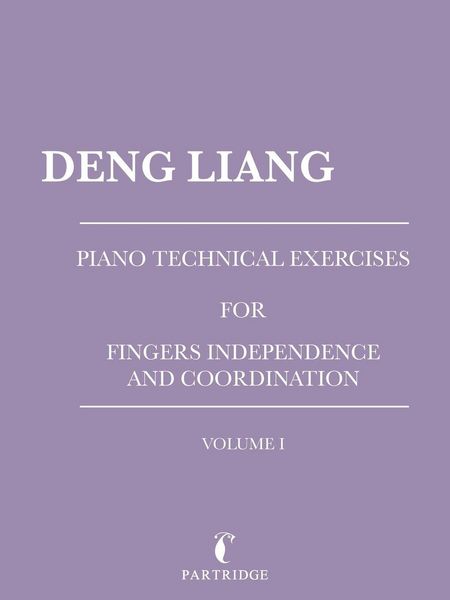 Produktbild: Piano Technical Exercises for Fingers Independence and Coordination