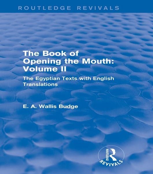 Produktbild: The Book of the Opening of the Mouth: Vol. II (Routledge Revivals)