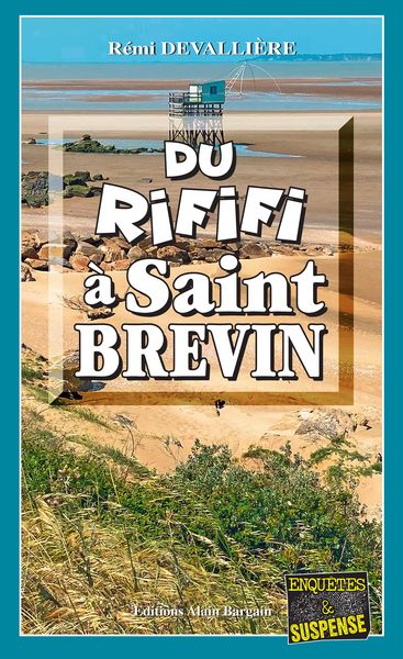 Produktbild: Du Rififi &agrave; Saint-Brevin