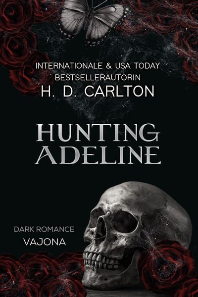 'Hunting Adeline' Von 'H. D. Carlton' - EBook