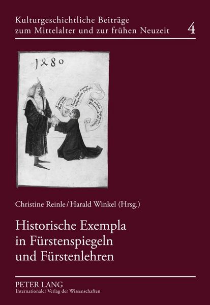 Produktbild: Historische Exempla in F&uuml;rstenspiegeln und F&uuml;rstenlehren