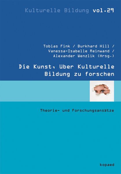 Produktbild: Die Kunst, &uuml;ber Kulturelle Bildung zu forschen