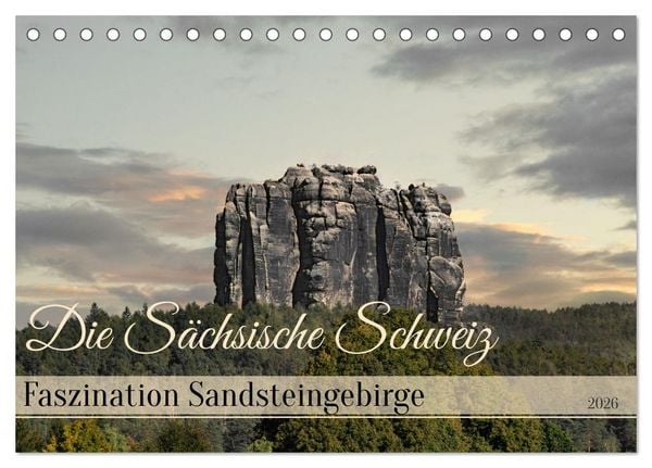 Produktbild: Die S&auml;chsische Schweiz / Faszination Sandsteingebirge (Tischkalender 2026 DIN A5 quer), CALVENDO Monatskalender
