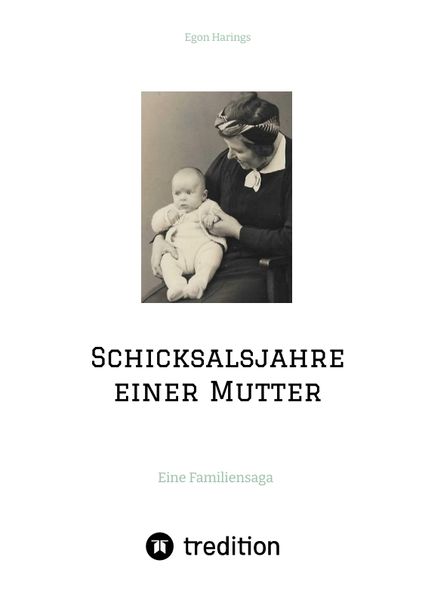 Produktbild: Schicksalsjahre einer Mutter