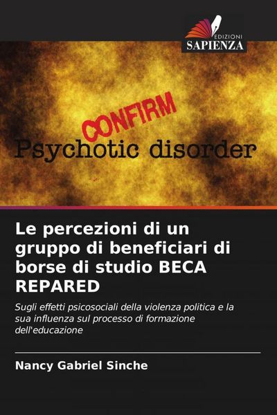 Produktbild: Le percezioni di un gruppo di beneficiari di borse di studio BECA REPARED