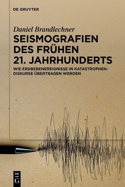 Produktbild: Seismografien des fr&uuml;hen 21. Jahrhunderts