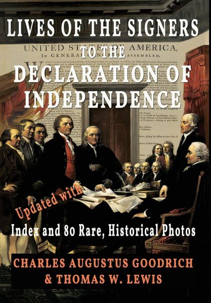 Produktbild: Lives of the Signers to the Declaration of Independence (Illustrated)