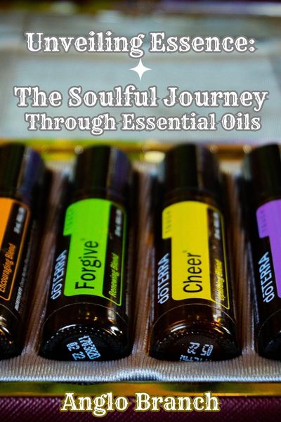 Produktbild: Unveiling Essence: The Soulful Journey Through Essential Oils