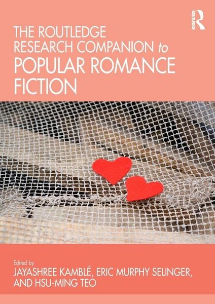 Produktbild: The Routledge Research Companion to Popular Romance Fiction
