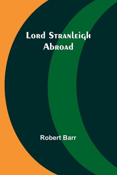 Produktbild: Lord Stranleigh Abroad