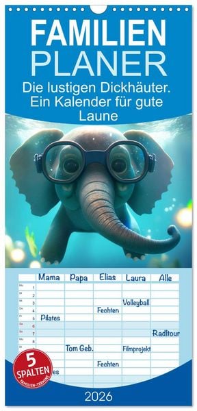 Familienplaner 2026 - Die lustigen Dickhäuter. Ein Kalender für gute Laune mit 5 Spalten (Wandkalender, 21 x 45 cm) CALVENDO