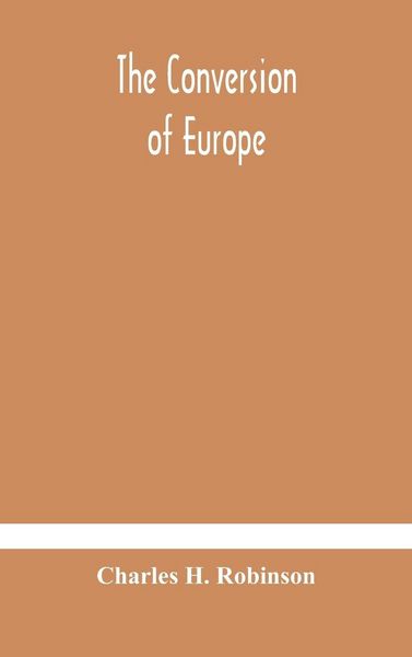 Produktbild: The Conversion Of Europe