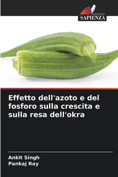 Produktbild: Effetto dell'azoto e del fosforo sulla crescita e sulla resa dell'okra