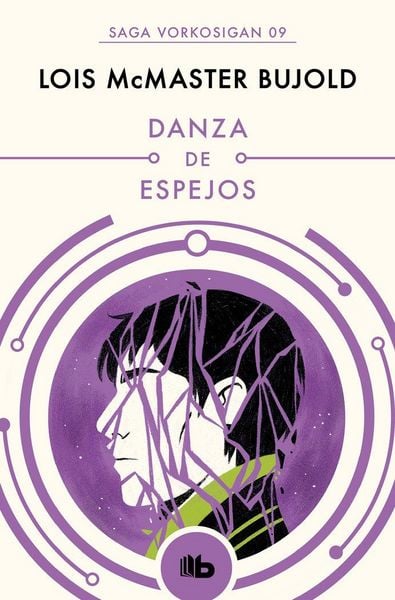 Produktbild: Danza de espejos (Las aventuras de Miles Vorkosigan 9)