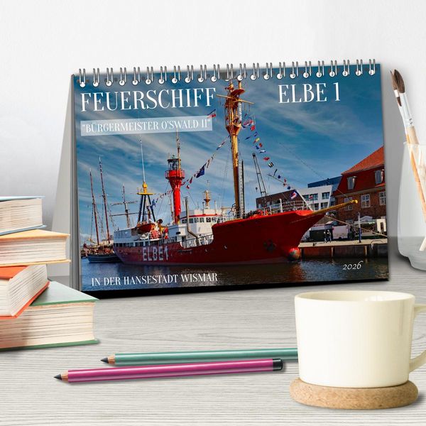 Produktbild: Feuerschiff Elbe 1 - In der Hansestadt Wismar (Tischkalender 2026 DIN A5 quer), CALVENDO Monatskalender