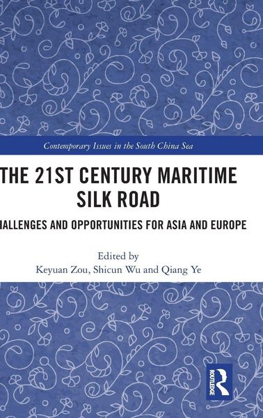 Produktbild: The 21st Century Maritime Silk Road