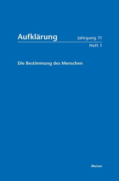 Produktbild: Aufkl&auml;rung, Band 11/1: Die Bestimmung des Menschen