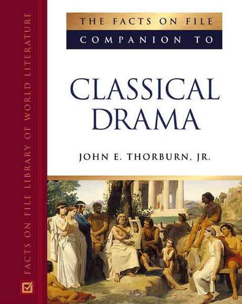 Produktbild: Thorburn, J:  The Facts on File Companion to Classical Drama