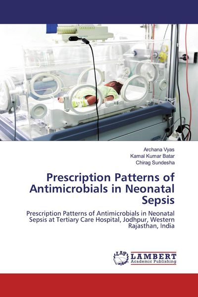 Produktbild: Prescription Patterns of Antimicrobials in Neonatal Sepsis