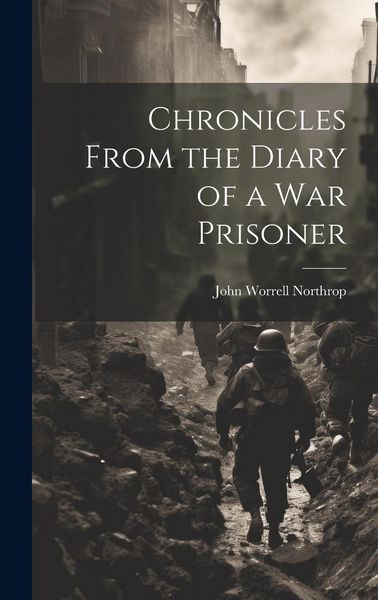 Produktbild: Chronicles From the Diary of a War Prisoner