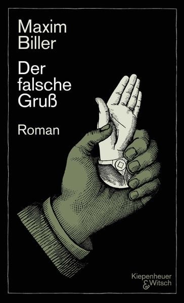 Der falsche Gruß, Gebundene Ausgabe von Maxim Biller, Kiepenheuer & Witsch, 978-3-462-00082-5