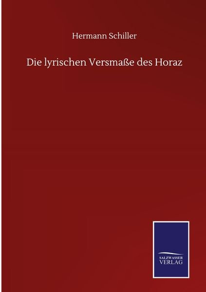 Produktbild: Die lyrischen Versma&szlig;e des Horaz