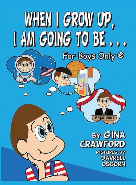 Produktbild: When I Grow Up, I Am Going To Be . . . For Boys Only (R)
