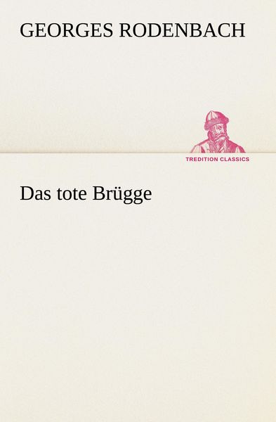 Produktbild: Das tote Br&uuml;gge