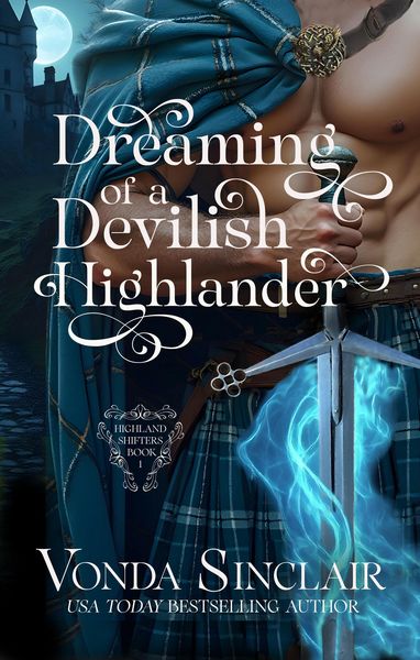 Produktbild: Dreaming of a Devilish Highlander (Highland Shifters, #1)