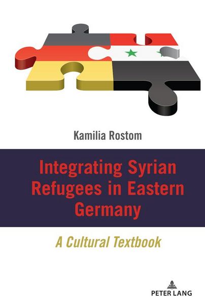Produktbild: Integrating Syrian Refugees in Eastern Germany